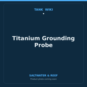 TankWiki Titanium Grounding Probe
