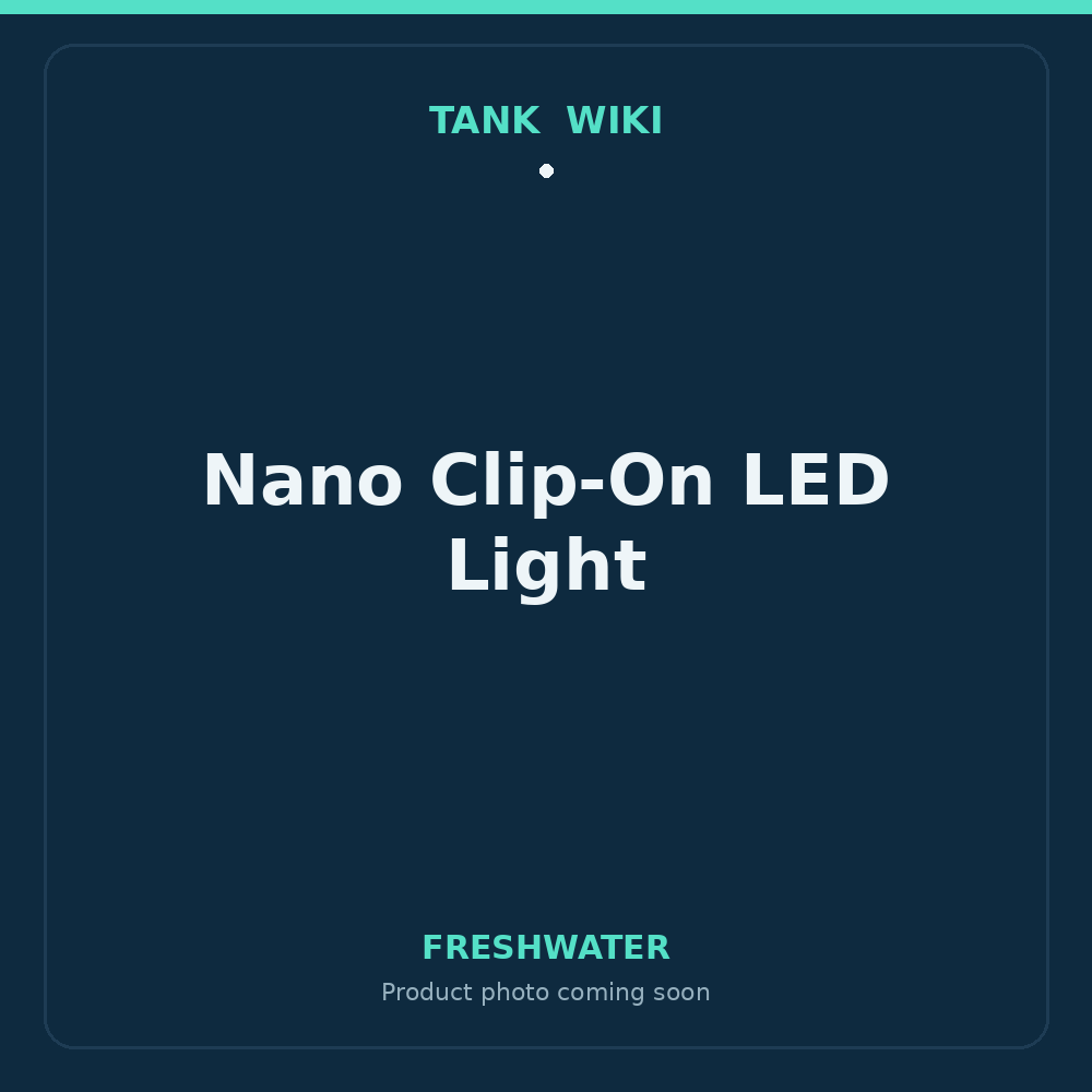 TankWiki Nano Clip-On Full-Spectrum LED Light