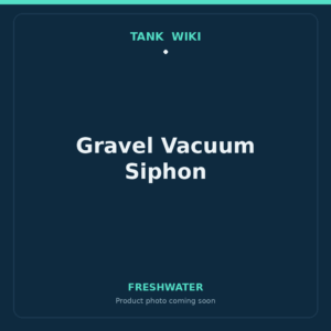 TankWiki Gravel Vacuum Siphon